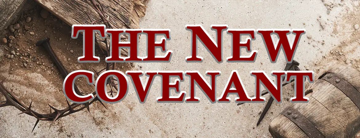 The New Covenant